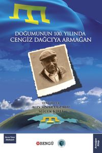 Doğumunun 100. Yılında Cengiz Dağcı'ya Armağan