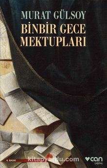 Binbir Gece Mektupları - Murat Gülsoy
