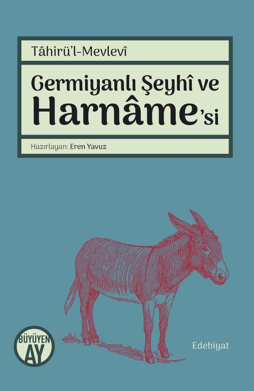 Germiyanlı Şeyhi ve Harname'si