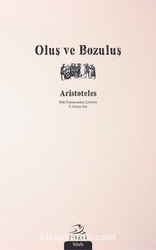 Oluş ve Bozuluş - Aristoteles (Aristo)
