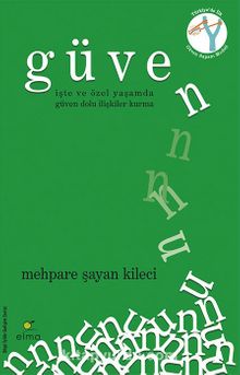 Güven - Mehpare Şayan Kileci