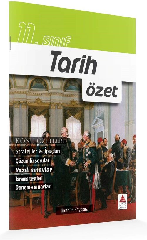 11. Sınıf Tarih Özet