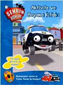 Şehrin Bıdıkları - Aktivite Kitabı ve Boyama Kitabı