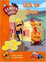 Şehrin Bıdıkları -  Bak ve Boya