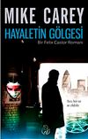 Hayaletin G&ouml;lgesi
