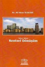 Adım Adım Kentsel Dönüşüm