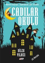 Cadılar Okulu & Dilek Yıldızı
