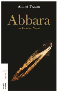 Abbara & Bir Umudun Masalı