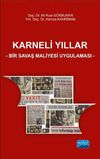 Karneli Yıllar & Bir Savaş Maliyesi Uygulaması
