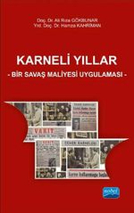 Karneli Yıllar & Bir Savaş Maliyesi Uygulaması