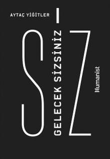 Gelecek SİZsiniz