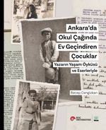 Ankara’da Okul Çağında Ev Geçindiren Çocuklar