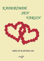 Kaderimde Sen Varsın