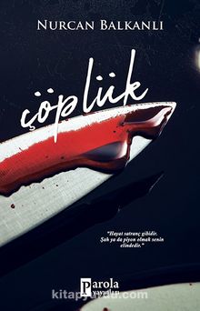 Çöplük - Nurcan Balkanlı