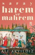 Saray Harem ve Mahrem