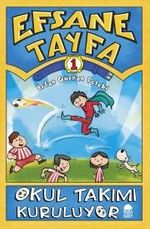 Okul Takımı Kuruluyor / Efsane Tayfa 1