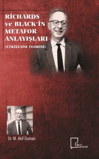 Richards ve Black’in Metafor Anlayışları (Etkileşim Teorisi)