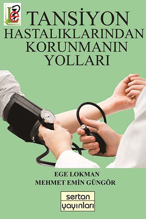 Tansiyon Hastalıklarından Korunmanın Yolları