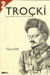 Tro&ccedil;ki 2- Devrimin Kılıcı (1917-1923)