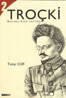 Troçki 2- Devrimin Kılıcı (1917-1923)
