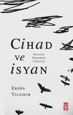 Cihad ve İsyan & Selefilik, Vehhabilik, Cihadilik
