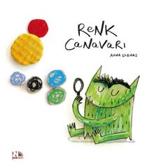 Renk Canavarı - Anna Llenas