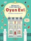 Eğlenceli &Ccedil;ıkartmalarla Oyun Evi