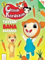 Canım Kardeşim Hikaye Serisi -2 / Tavşan Bana Baksana