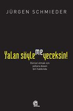 Yalan Söylemeyeceksin!