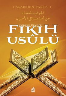 Sorulu Cavaplı Fıkıh Usulü