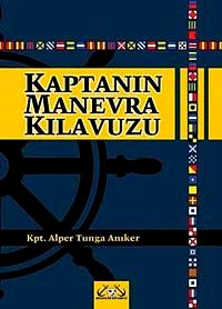 Kaptanın Manevra Kılavuzu
