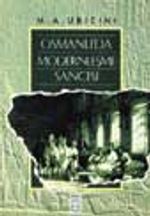 Osmanlı'da Modernleşme Sancısı