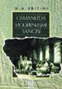 Osmanlı'da Modernleşme Sancısı