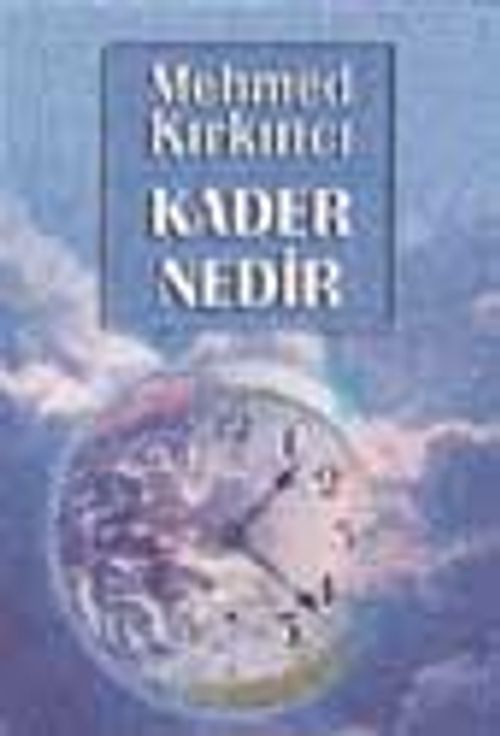 Kader Nedir