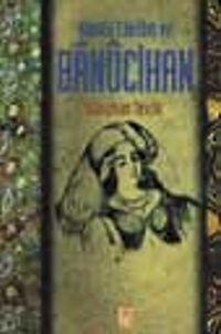 Kamilü'l Kelam Ve Banu Cihan