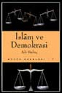 İslam ve Demokrasi-Bir Kurt Masalı
