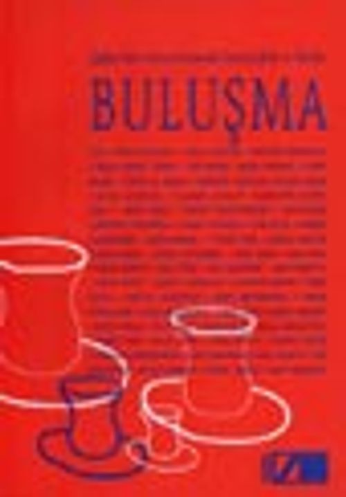 Buluşma/ Çağdaş Türk Ve Sovyet Yazınından Seçilmiş Şiirler Ve Öyküler