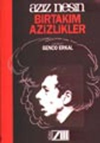 Bir Takım Azizlikler