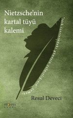 Nietzsche'nin Kartal Tüyü Kalemi