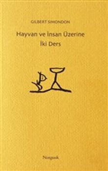 Hayvan ve İnsan Üzerine İki Ders