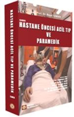 Hastane Öncesi Acil Tıp ve Paramedik