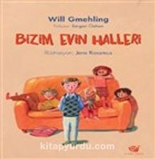 Bizim Evin Halleri - Will Gmehling
