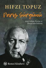 Paris Sürgünü & Avni Arbaş, Zerrin ve Derya'nın Öyküsü