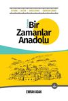 Bir Zamanlar Anadolu