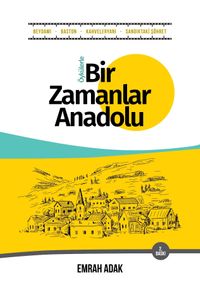 Bir Zamanlar Anadolu