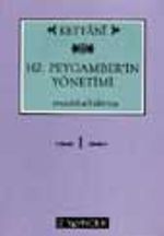 Hz. Peygamber'in Yönetimi -Et-Terâtîbu'l-İdâriyye