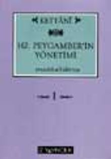 Hz. Peygamber'in Yönetimi -Et-Terâtîbu'l-İdâriyye