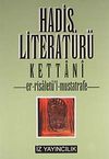 Hadis Literat&uuml;r&uuml; Er-Ris&acirc;let&uuml;'L-Mustatrafe