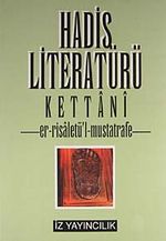 Hadis Literatürü Er-Risâletü'L-Mustatrafe