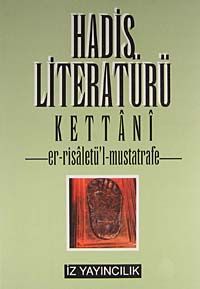 Hadis Literatürü Er-Risâletü'L-Mustatrafe
